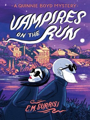 cover image of Vampires on the Run